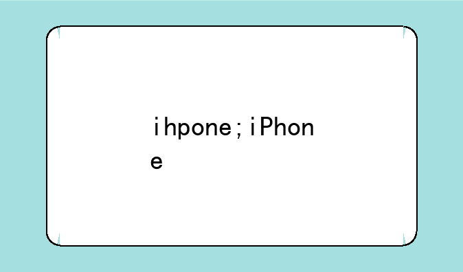 ihpone;iPhone